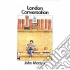 John Martyn - London Conversation cd