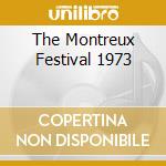 The Montreux Festival 1973 cd