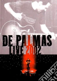 (Music Dvd) De Palmas - Live 2002 cd