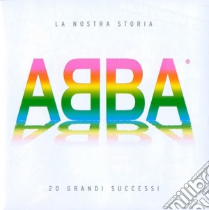 Abba - La Nostra Storia cd musicale di ABBA