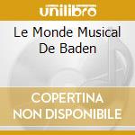Le Monde Musical De Baden cd