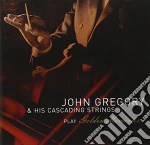 John Gregory And His Cascadino Strings - Play Golden Memoires cd