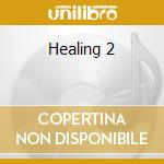 Healing 2 cd