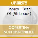 James - Best Of (Slidepack) cd