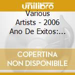 Various Artists - 2006 Ano De Exitos: Rock cd