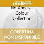 No Angels - Colour Collection cd musicale di No Angels