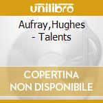 Aufray,Hughes - Talents cd