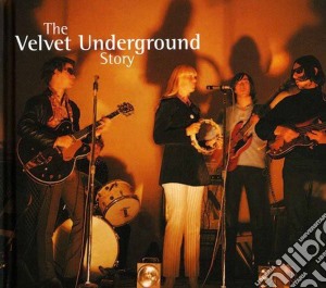 Velvet Underground (The) - Story cd musicale di Velvet Underground