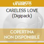CARELESS LOVE (Digipack) cd musicale di PEYROUX MEDELEINE