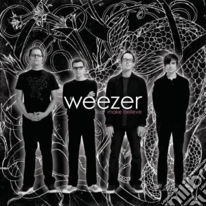 Weezer - Make Believe cd musicale di WEEZER