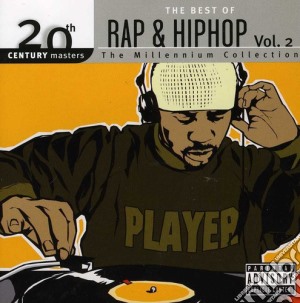 20Th Century Masters: Best Of Rap & Hip Hop 2 cd musicale