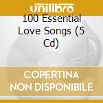 100 Essential Love Songs (5 Cd) cd