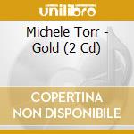 Michele Torr - Gold (2 Cd) cd