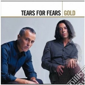 Tears For Fears - Gold (2 Cd) cd musicale di TEARS FOR FEARS