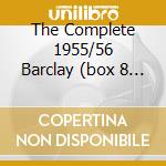 The Complete 1955/56 Barclay (box 8 Cd) cd