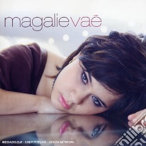 Magalie Vae - Magalie Vae cd musicale di Magalie Vae