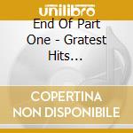 End Of Part One - Gratest Hits (slidepack) cd