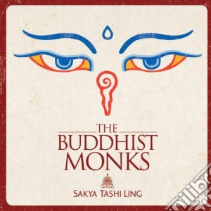 Buddhist Monks - Sakya Tashi Ling cd musicale di MONACI BUDDISTI