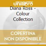 Diana Ross - Colour Collection cd