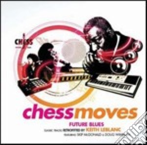CHESS MOVES - Future Blues cd musicale di ARTISTI VARI