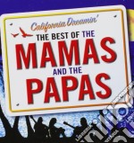 Mamas And The Papas (The) - California Dreamin' - The Best Of