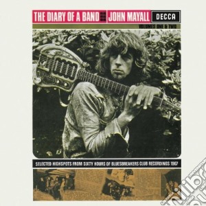John Mayall & The Bluesbreakers - The Diary Of A Band Vol 1 & 2 cd musicale di John Mayall