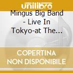 Mingus Big Band - Live In Tokyo-at The Blue cd