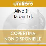 Alive Ii - Japan Ed. cd musicale di KISS