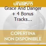 Grace And Danger + 4 Bonus Tracks (deluxe) cd musicale di John Martyn