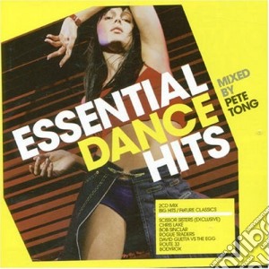 Essential Dance Hits Mixed By Pete Tong / Various (2 Cd) cd musicale di ARTISTI VARI
