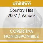 Country Hits 2007 / Various cd