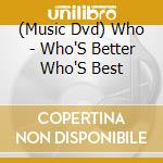 (Music Dvd) Who - Who'S Better Who'S Best cd