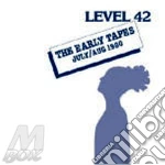 Level 42 - The Early Tapes July/aug 1980 cd