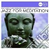 Jazz Club: Jazz For Medita / Various cd
