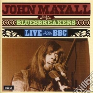 John Mayall And The Bluesbreakers - Live At The Bbc cd musicale di MAYALL JOHN & BLUESBREAKERS
