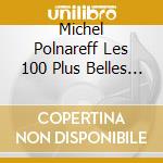 Michel Polnareff Les 100 Plus Belles Chansons cd