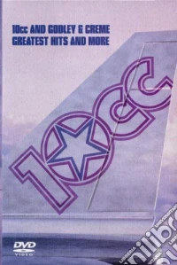 (Music Dvd) 10Cc And Godley & Creme - Greatest Hits And More cd