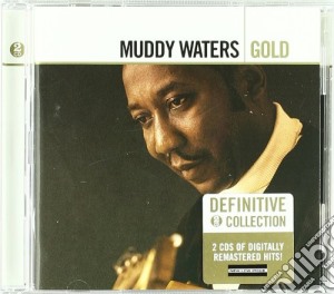 Muddy Waters - Gold (2 Cd) cd musicale di Muddy Waters