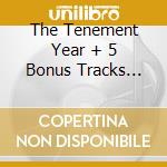 The Tenement Year + 5 Bonus Tracks (remast.2007) cd musicale di Ubu Pere