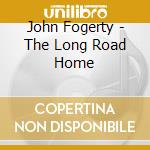 John Fogerty - The Long Road Home cd