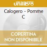Calogero - Pomme C cd