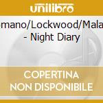 Romano/Lockwood/Malach - Night Diary cd