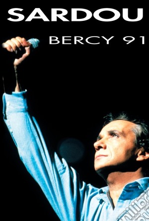 (Music Dvd) Michel Sardou - Bercy 91 cd musicale di Universal Music