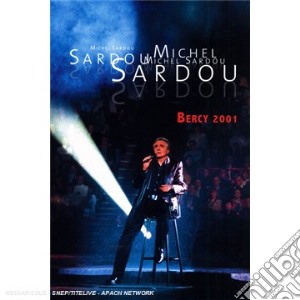 (Music Dvd) Michel Sardou - Bercy 2001 cd musicale di Universal Music
