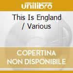 This Is England / Various cd