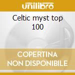 Celtic myst top 100 cd