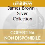James Brown - Silver Collection cd