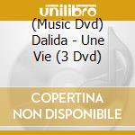 (Music Dvd) Dalida - Une Vie (3 Dvd) cd