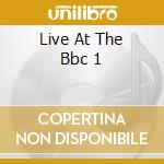 Live At The Bbc 1 cd