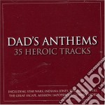 Dad's Anthems: 35 Heroic Tracks (2 Cd)